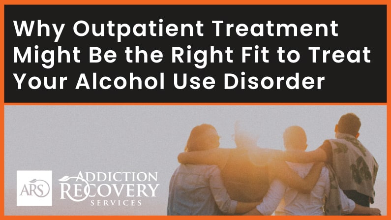 Outpatient Alcohol Treatment